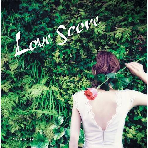 【送料無料】[CD]/櫻倉レオン (さくられおん)/LOVE SCORE