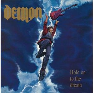 【送料無料】[CD]/ディーモン/ホールド・オン・トゥ・ザ・ドリーム