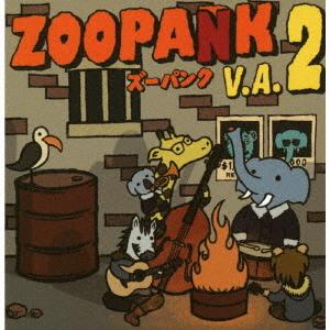 [CD]/オムニバス/ZOOPANK VA 2 [初回限定盤]