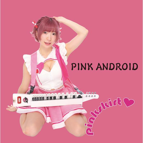 【送料無料】[CD]/ピンクスカート/PINK ANDROID