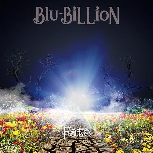 [CD]/Blu-BiLLioN/Fate [通常盤]