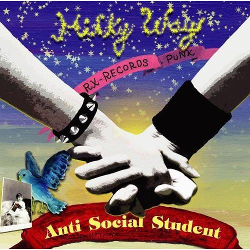 【送料無料】[CD]/Anti Social Student/Milky Way