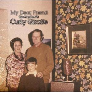 【送料無料】[CDA]/Curly Giraffe/My Dear Friend 〜The Very...