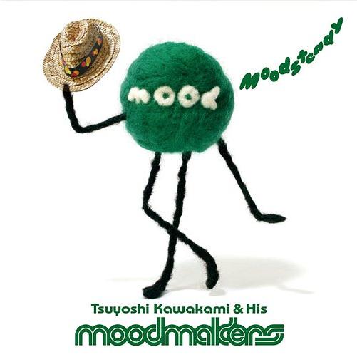 【送料無料】[CD]/川上つよしと彼のムードメイカーズ/moodsteady
