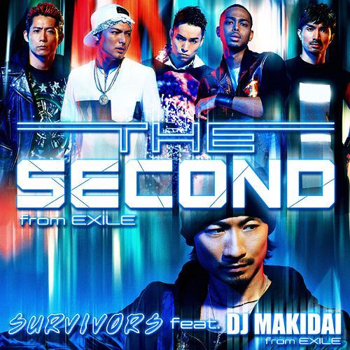 [CD]/THE SECOND from EXILE/SURVIVORS feat. DJ MAKI...
