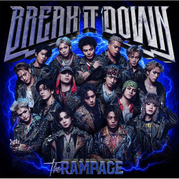 [CD]/THE RAMPAGE from EXILE TRIBE/BREAK IT DOWN