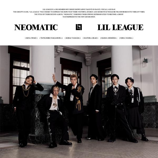 【送料無料】[CD]/LIL LEAGUE from EXILE TRIBE/NEOMATIC