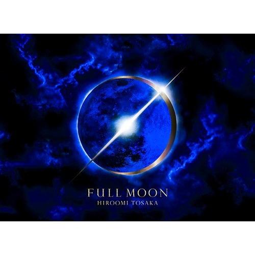 【送料無料】[CD]/HIROOMI TOSAKA/FULL MOON [DVD付初回限定盤]