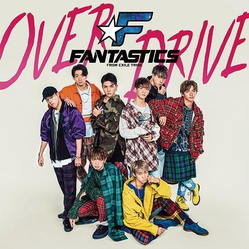 [CD]/FANTASTICS from EXILE TRIBE/OVER DRIVE