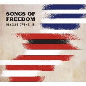 【送料無料】[CD]/Ulysses Owens Jr./SONGS OF FREEDOM