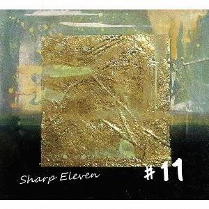 【送料無料】[CD]/#11/Sharp Eleven