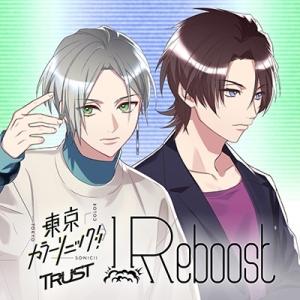 【送料無料】[CD]/ドラマCD/東京カラーソニック!! Trust Ep.01 Reboost