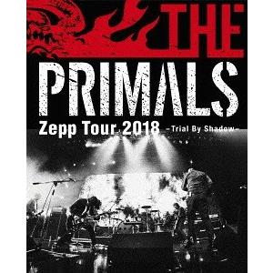 【送料無料】[Blu-ray]/THE PRIMALS/THE PRIMALS Zepp Tour ...