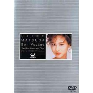 【送料無料】[DVD]/松田聖子/Bon Voyage 〜The Best Lives and Cl...