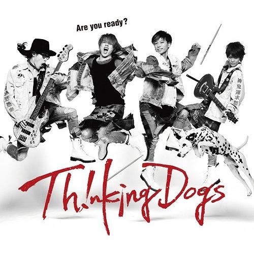 [CD]/Thinking Dogs/Are you ready? [DVD付初回生産限定盤]