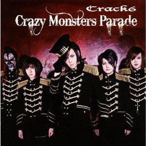 【送料無料】[CD]/Crack6/Crazy Monsters Parade [DVD付初回限定盤...