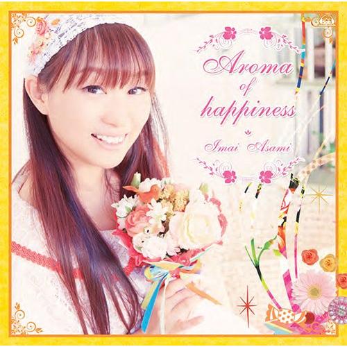 [CD]/今井麻美/Aroma of happiness