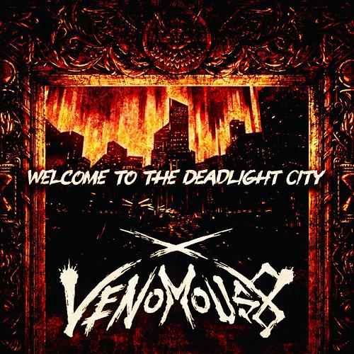 [CD]/Venomous 8/Welcome to the Deadlight City [通常盤...