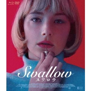 【送料無料】[Blu-ray]/洋画/SWALLOW/スワロウ [Blu-ray+DVDセット]