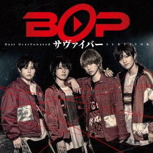 [CD]/BOP/サヴァイバー [DVD付初回限定盤 A]