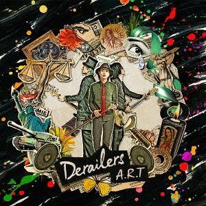 【送料無料】[CD]/Derailers/A.R.T