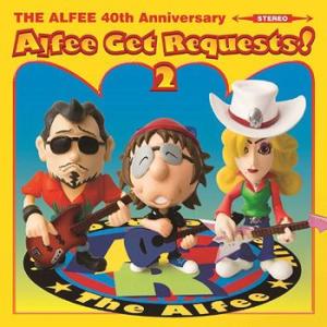 【送料無料】[CD]/THE ALFEE/Alfee Get Requests ! 2 [特典CD付初回限定盤 B]