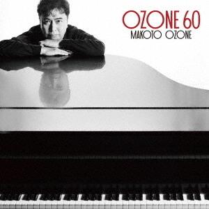 【送料無料】[CD]/小曽根真/OZONE 60 [SHM-CD]