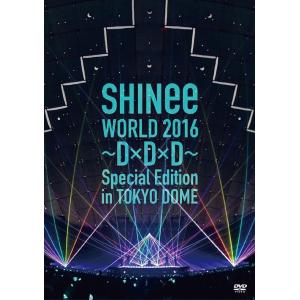 【送料無料】[DVD]/SHINee/SHINee WORLD 2016〜D×D×D〜 Specia...