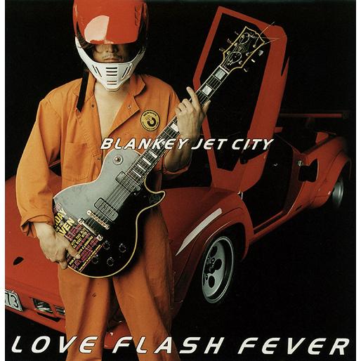 【送料無料】[アナログ盤 (LP)]/BLANKEY JET CITY/LOVE FLASH FEV...