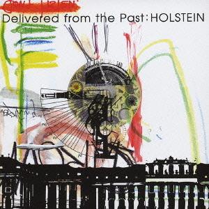 【送料無料】[CDA]/HOLSTEIN/Delivered from the Past