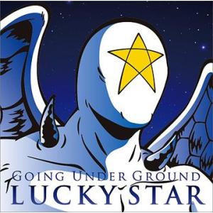 【送料無料】[CD]/GOING UNDER GROUND/LUCKY STAR