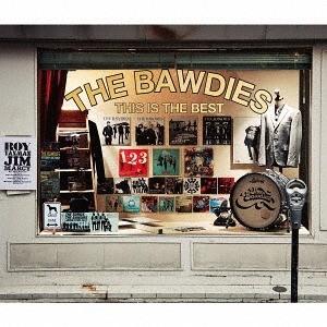 【送料無料】[CD]/THE BAWDIES/THIS IS THE BEST [通常盤]