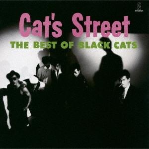 【送料無料】[CD]/BLACK CATS/CAT&apos;S STREET (2021 Remaster)...