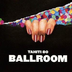 【送料無料】[CD]/タヒチ80/ボールルーム