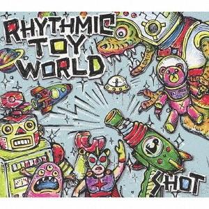 【送料無料】[CD]/Rhythmic Toy World/SHOT [DVD付初回限定盤]