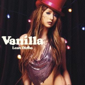 [CDA]/リア・ディゾン/Vanilla [DVD付限定盤]