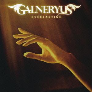 [CDA]/Galneryus/EVERLASTING [DVD付初回限定盤]