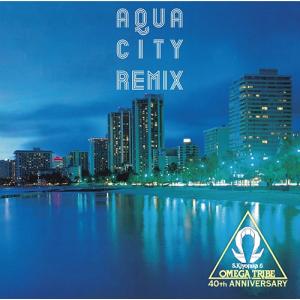 【送料無料】[CD]/杉山清貴&amp;オメガトライブ/AQUA CITY REMIX