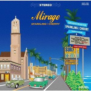 [CD]/SPARKLING☆CHERRY/Mirage