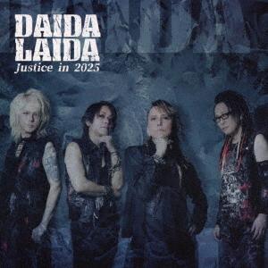 【送料無料】[CD]/DAIDA LAIDA/Justice in 2025