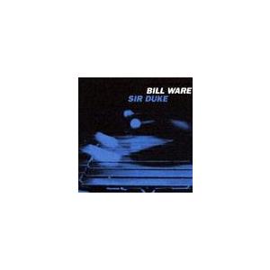 【送料無料】[CD]/ビル・ウェアー/サー・デューク