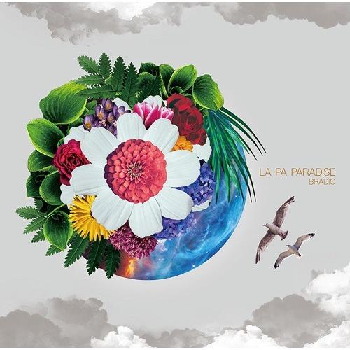 [CD]/BRADIO/LA PA PARADISE [通常盤]