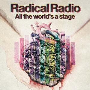 【送料無料】[CDA]/Radical Radio/All the World&apos;s a stage