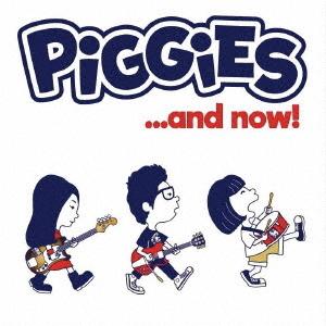 piggies バンド