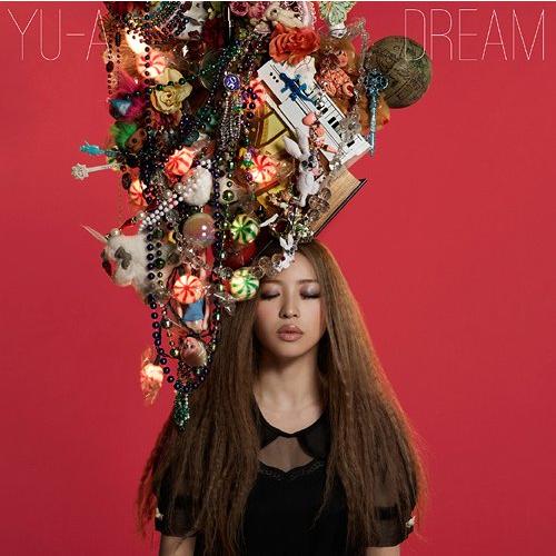【送料無料】[CD]/YU-A/DREAM [DVD付初回限定盤]