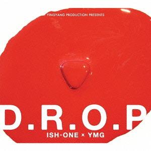 【送料無料】[CD]/ISH-ONE/D.R.O.P