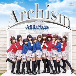 【送料無料】[CD]/アフィリア・サーガ/Archism [通常盤]