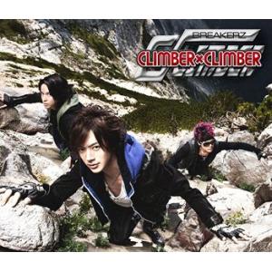 [CDA]/BREAKERZ/月夜の悪戯の魔法/CLIMBER×CLIMBER [DVD付初回限定盤...