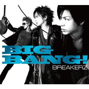 【送料無料】[CD]/BREAKERZ/BIG BANG! [写真集付初回限定盤/TYPE C]