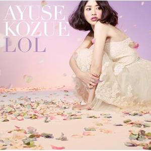 [CDA]/AYUSE KOZUE/LOL